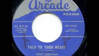 Talk To Your Heart - Curly Herdman