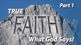 Famous True Faith—What God Says! (Part 1) Profile