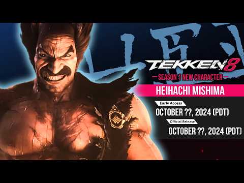 TEKKEN 8 - Heihachi Gameplay Trailer Release Date?