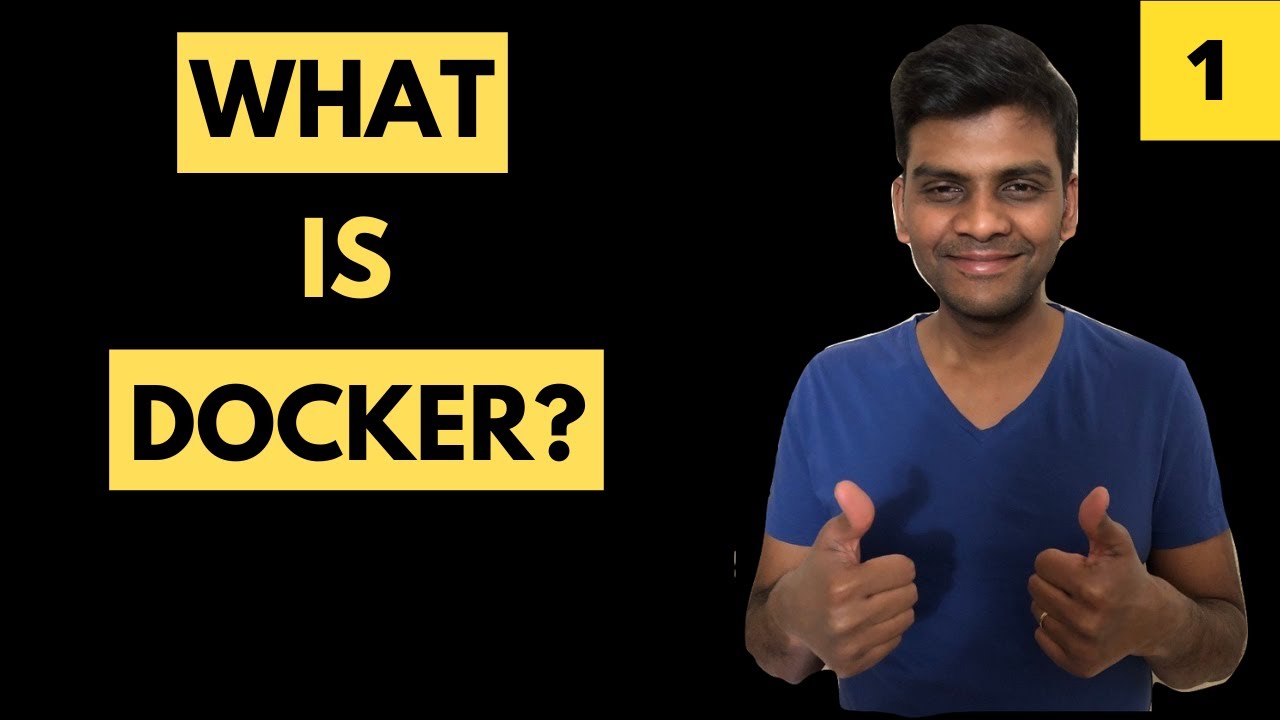What is Docker? | Docker Tutorial For Beginners 1 - YouTube