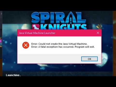Spiral Knights Java Virtual Machine Error Fix