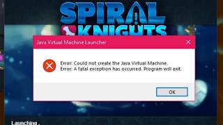 Spiral Knights Java Virtual Machine Error Fix