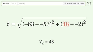 Find the distance between two points p1 (-57,-2) and p2 (-63,48): Step-by-Step Video Solution