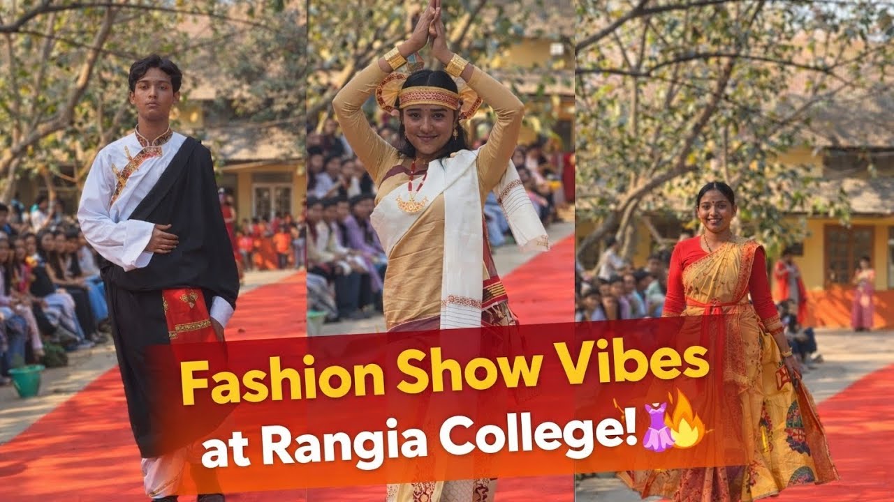 Rangia College Fashion Show full on vibes! 👗🔥Style, confidence aur amazing ramp walk moments! ✨💃