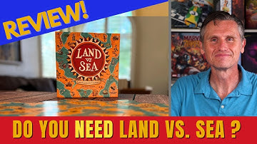 Do you NEED LAND vs SEA? Is it just another TILE LAYING GAME? Board Game Review