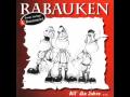 Rabauken - Jetzt Ist Wirklichkeit