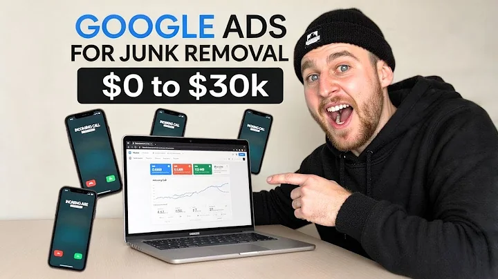 Google Ads for Junk Removal Businesses (2025 Full Tutorial)