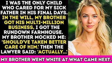 My Brother Mocked My Inheritance: I Got The Old House, He Got Dad