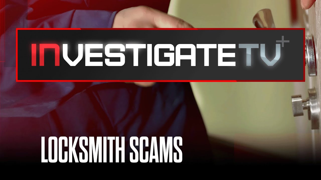 Predatory Locksmiths Accused of Overcharging Customers | InvestigateTV+