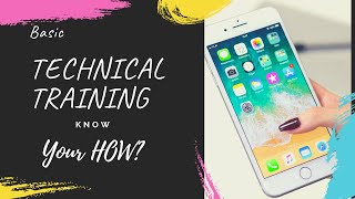 TPC Basic Technical Training -Know your How’s?