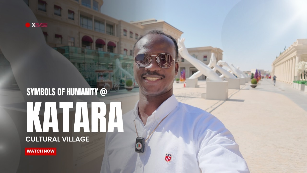 SYMBOLS OF HUMANITY AT KATARA, QATAR🇶🇦❤️