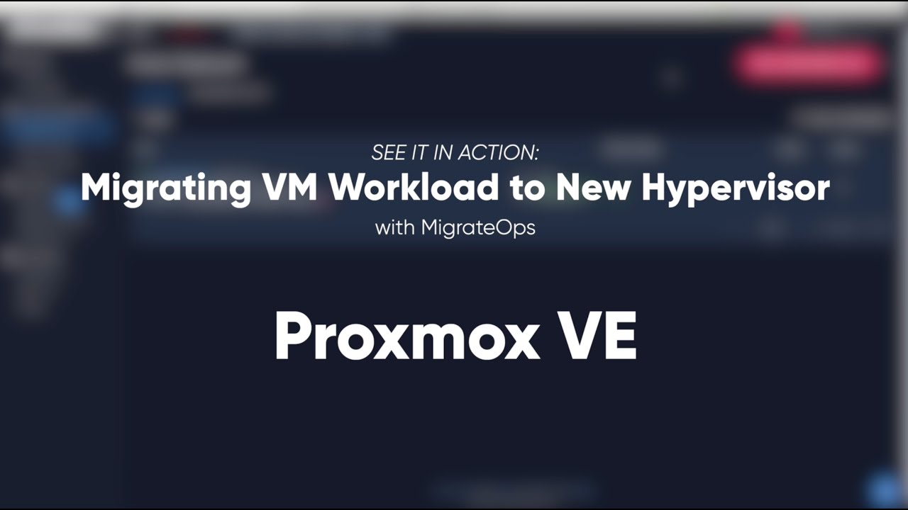 SEE IT IN ACTION: Automated Compute Migration - VMware to Proxmox VE ...