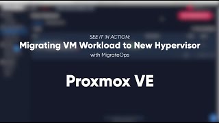 SEE IT IN ACTION: Automated Compute Migration - VMware to Proxmox VE