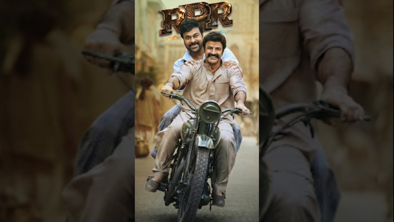 RRR with Chiranjeevi & Balakrishna II Chiru × Ballaya II 