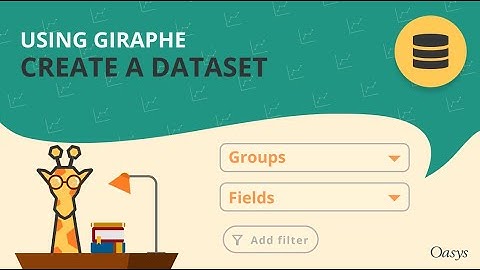 Oasys Giraphe: Create dataset