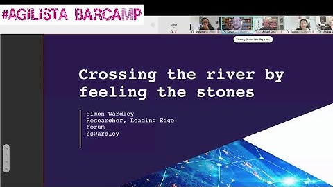 Simon Wardley: Crossing the river by feeling the stones