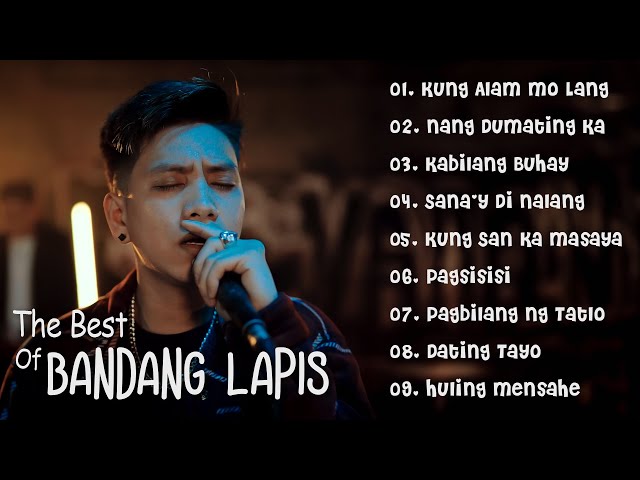 The best of Bandang Lapis 🙁 All Time Favorite Songs - Beautiful OPM Sad Love Songs class=