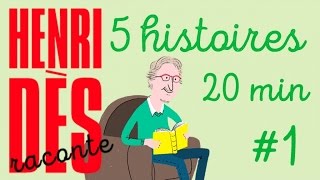 Miniatura de vídeo de "Henri Dès Raconte 5 histoires - Compilation #1"