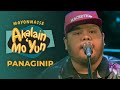 &quot;Panaginip&quot; by Mayonnaise | #MayoAkalainMoYun