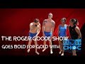 The Roger Goode Show Support CHOC | Be Bold Go Gold