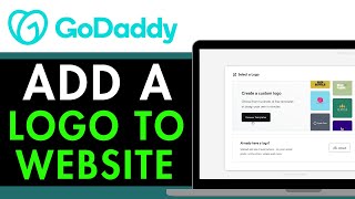 How to Add Logo to Godaddy Website 2025 (SIMPLE STEP)