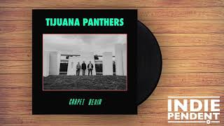 Tijuana Panthers - Little Pamplemousse