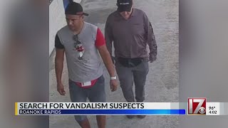 2 vandalism suspects in Roanoke Rapids wanted by police