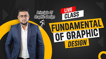 গ্রাফিক ডিজাইনের মৌলিক বিষয় || Basic Principles & Fundamentals of Graphic Design ||  FREE COURSE