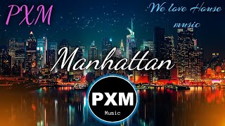 PXM - MANHATTAN