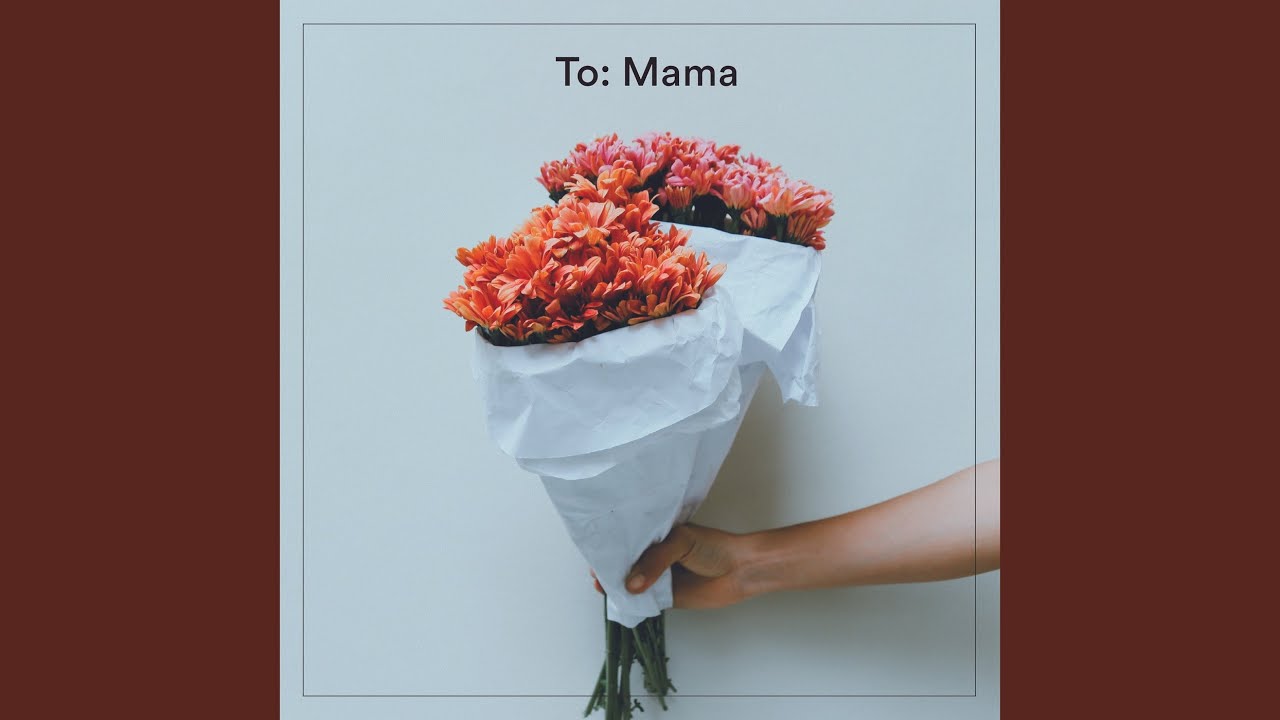 Mama - YouTube
