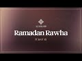 Ramadan Rawha Yahya Rhodus Day 15 Ramadan 2026