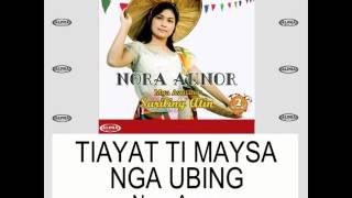 Video thumbnail of "Ti Ayat Ti Maysa Nga Ubing By Nora Aunor (With Lyrics)"