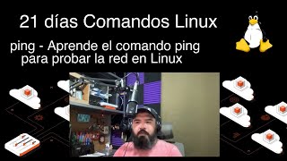 Día 17 - Aprende el comando ping para probar la red en Linux