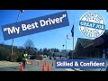 &quot;My Best Driver!&quot; DMV Closed-Course Drive Test - Confident and Skilled