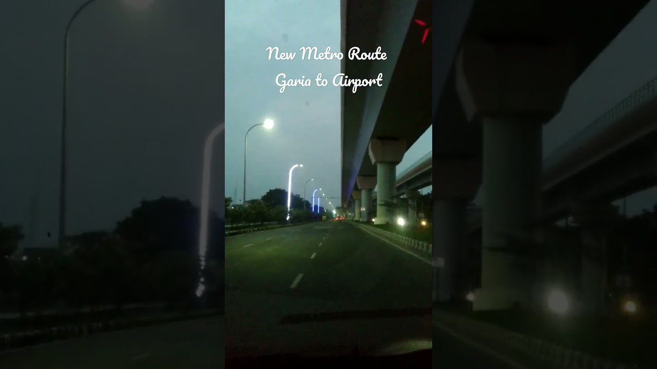 New Metro Route Garia to Airport 