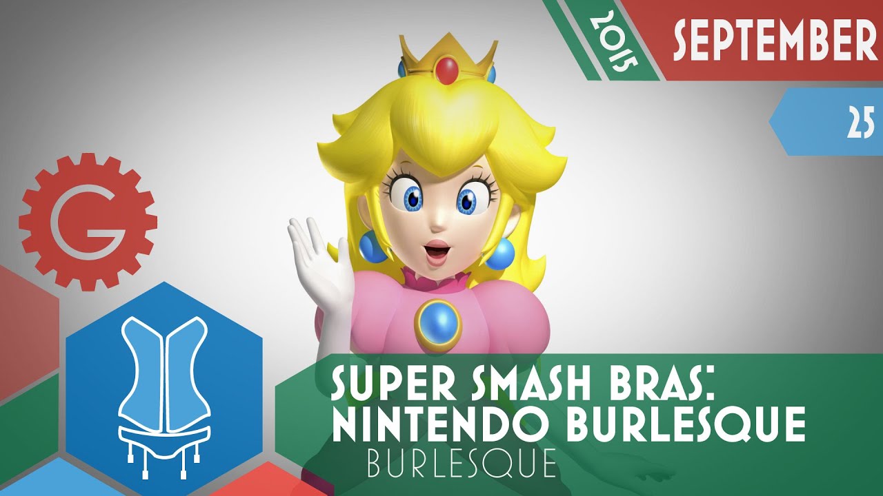 Super Smash Bras: A Nintendo Inspired Burlesque - Geektropolis Toronto Geek Event Calendar
