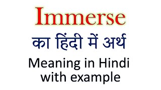 Immerse meaning in Hindi  Explained Immerse With Using Sentence