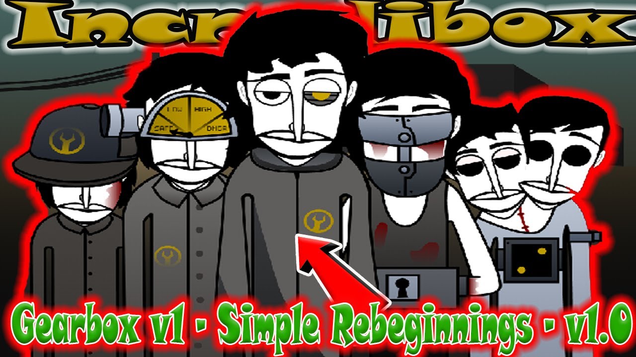 Gearbox v1 - Simple Rebeginnings - v1.0 / Incredibox / Music Producer / Super Mix
