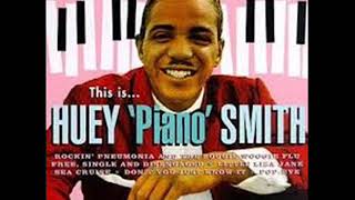 Download Lagu Dont You Just Know It Huey Piano Smith  In Stereo Sound 3 MP3