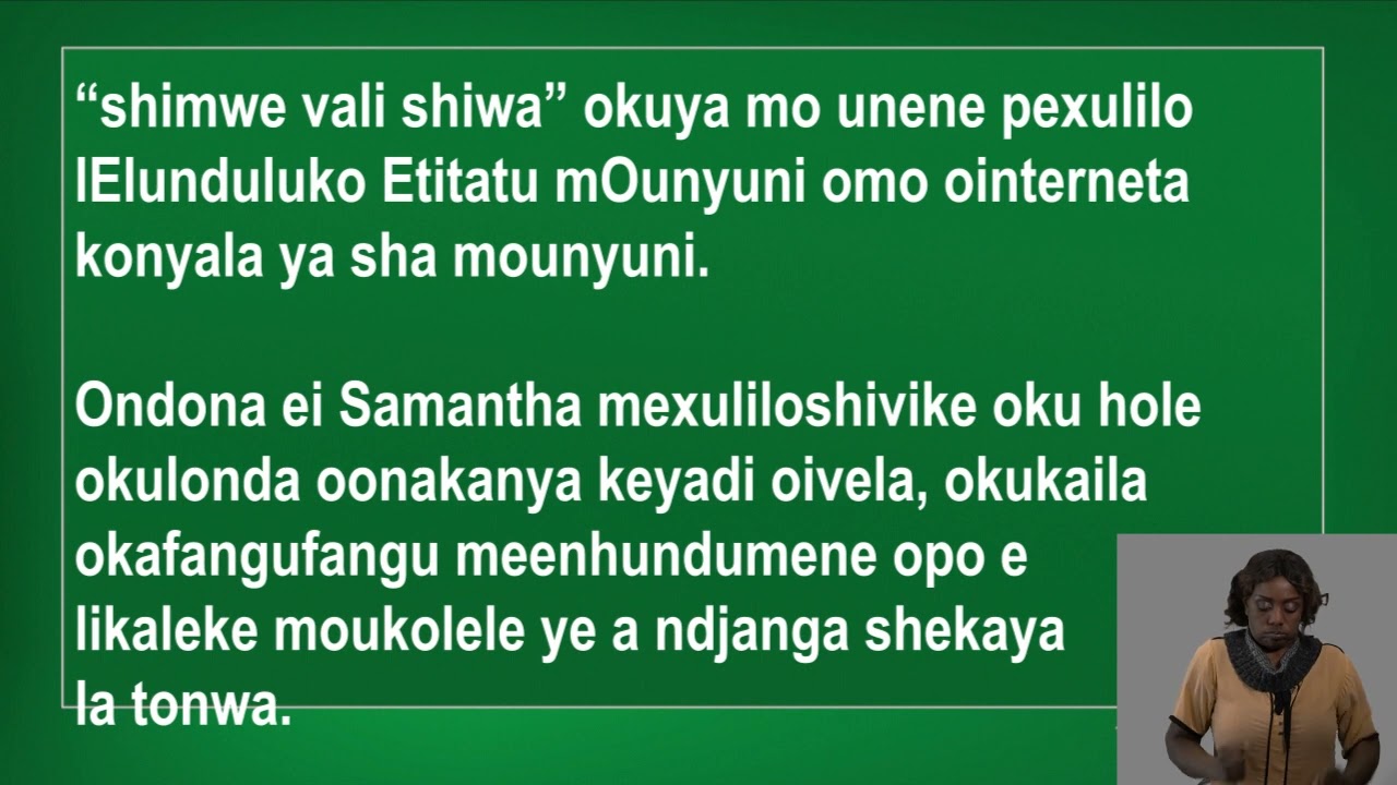 Oshikwanyama  AS Level, grade 12. Okulesha oshinyolwa oshikwakindgondjomona