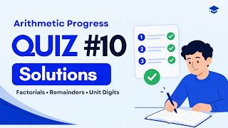 Arithmetic Progress Quiz #10 Solutions | GMAT Quant