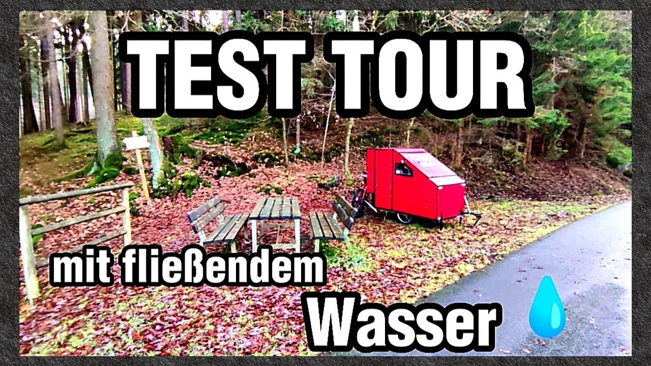 😱Teil 2/2 TEST TOUR 💧fließend Wasser im Fahrradwohnwagen, Bicycle Camper, [german]