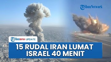 40 Menit Israel Dibombardir 15 Rudal Balistik Iran, Jadi Serangan Terlama Picu Kerusakan Parah