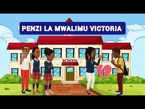 Penzi La MWALIMU VICTORIA Hadithi Ya Mapenzi Isiyowezekana 3D Animation Full Story