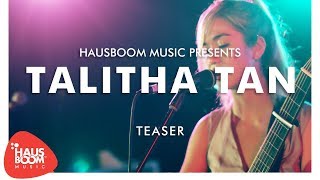 Talitha Tan Teaser Live On Hausboom Music
