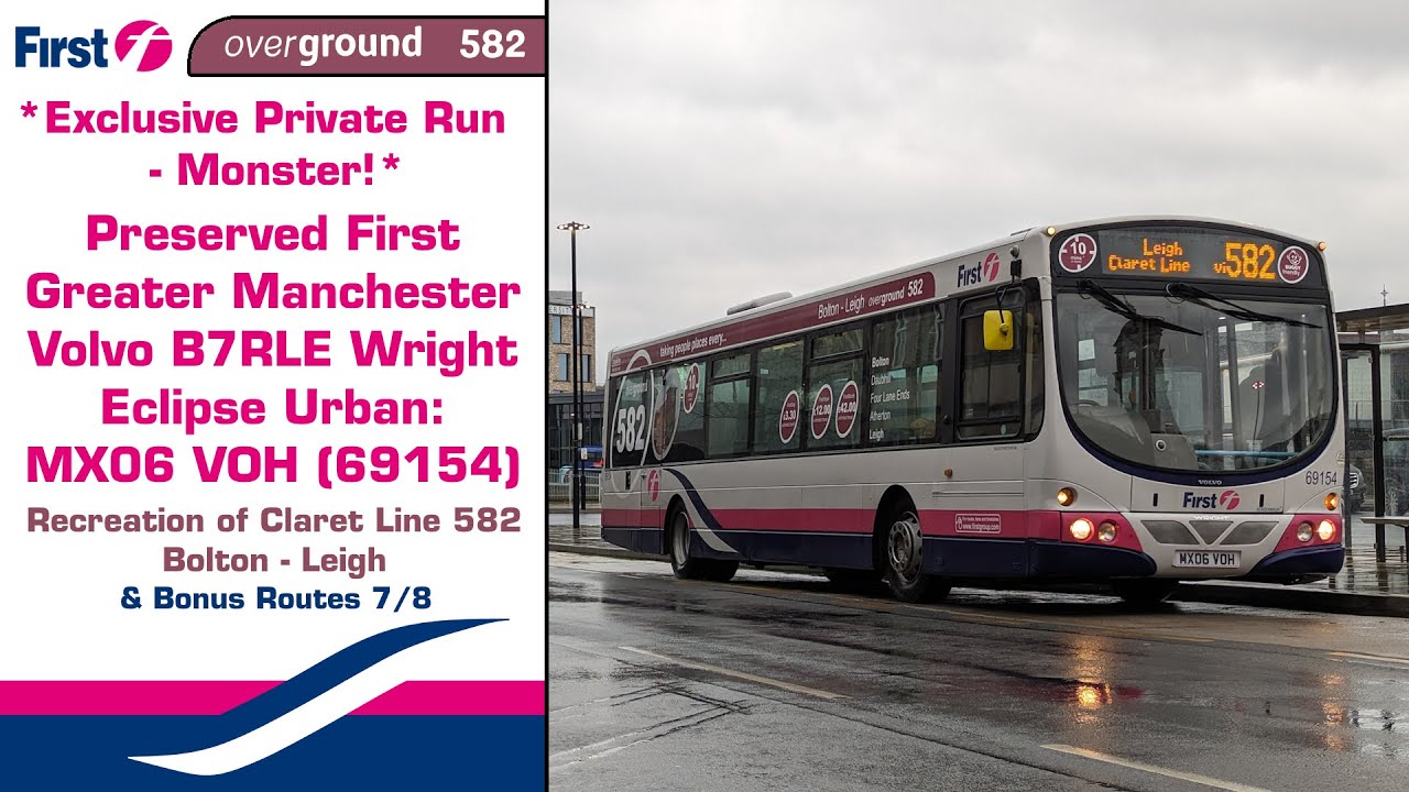 *Exclusive* Preserved First Manchester Volvo B7RLE Wright Eclipse Urban ...