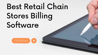Best Retail Chain Stores Billing Software | Latest Retail Management Software screenshot 4