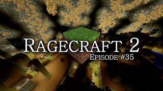 Ragecraft 2 - EP35 - BOING BOING NINJA