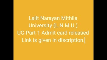Lalit Narayan Mithila University Darbhanga UG Part-1 Admit card || LNMU admit card 2022 || shorts.