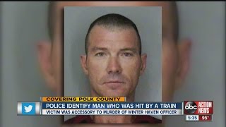 Police identify a man who was hit by a train